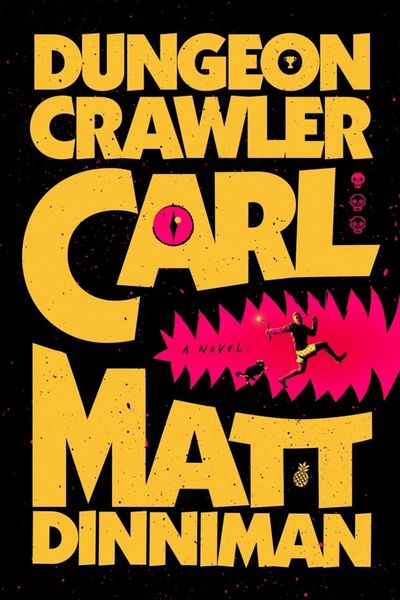 Dungeon Crawler Carl by Matt Dinniman, book cover