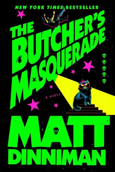 The Butcher's Masquerade by Matt Dinniman, book cover