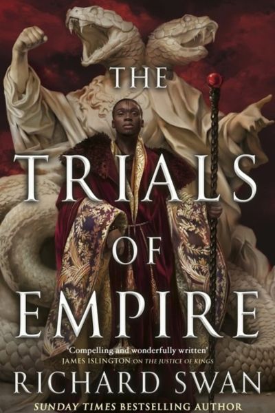 The Trials of Empire by Richard Swan, book cover