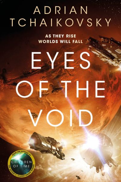 Eyes of the Void by Adrian Tchaikovsky, book cover