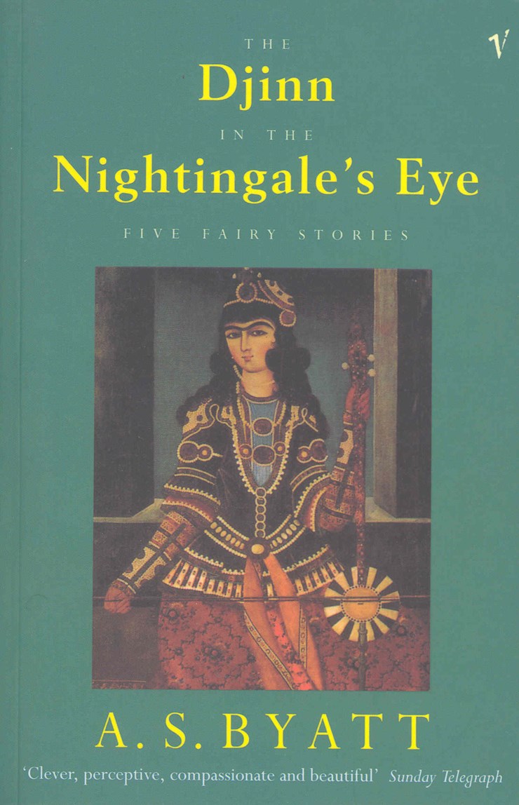 The Djinn In The Nightingale's Eye by A S Byatt, book cover in the Mythological Fantasy collection