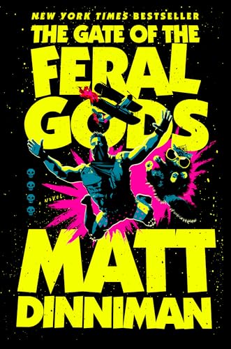 The Gate of the Feral Gods