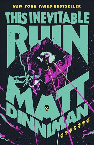This Inevitable Ruin
