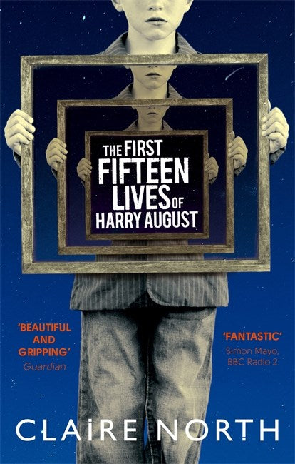 Book cover of The First Fifteen Lives of Harry August by Claire North