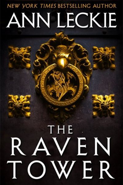The Raven Tower by Ann Leckie, book cover