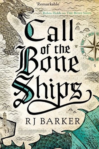 Call of the Bone Ships by RJ Barker, book cover