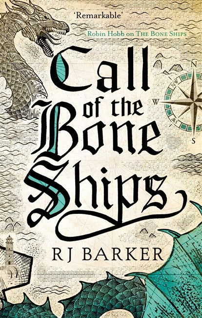 Book cover of Call of the Bone Ships by RJ Barker