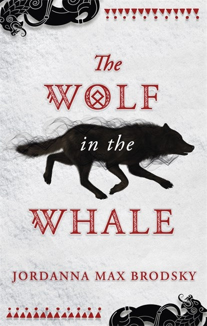Book cover of The Wolf in the Whale by Jordanna Max Brodsky