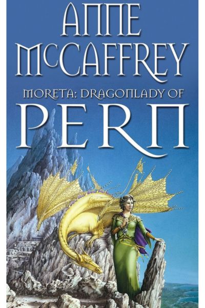 Moreta - Dragonlady Of Pern