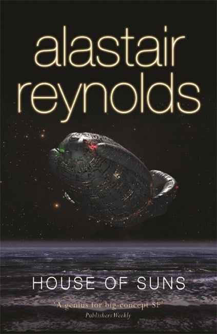 Book cover of House of Suns by Alastair Reynolds