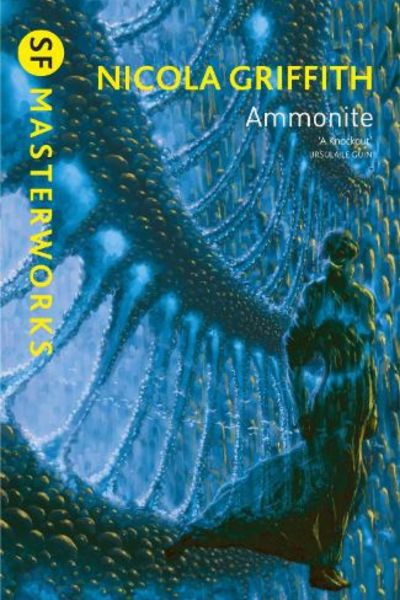 Ammonite by Nicola Griffith, book cover