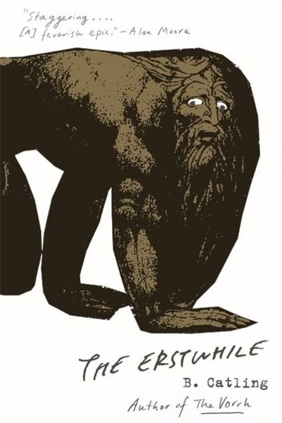 The Erstwhile by Brian Catling, book cover