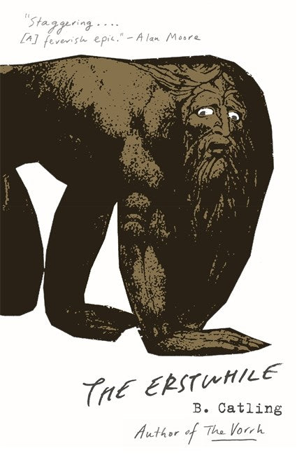 Book cover of The Erstwhile by Brian Catling