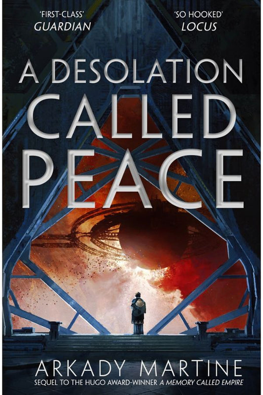 A Desolation Called Peace