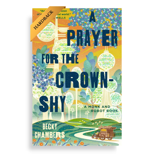 A Prayer for the Crown-Shy : Book 2