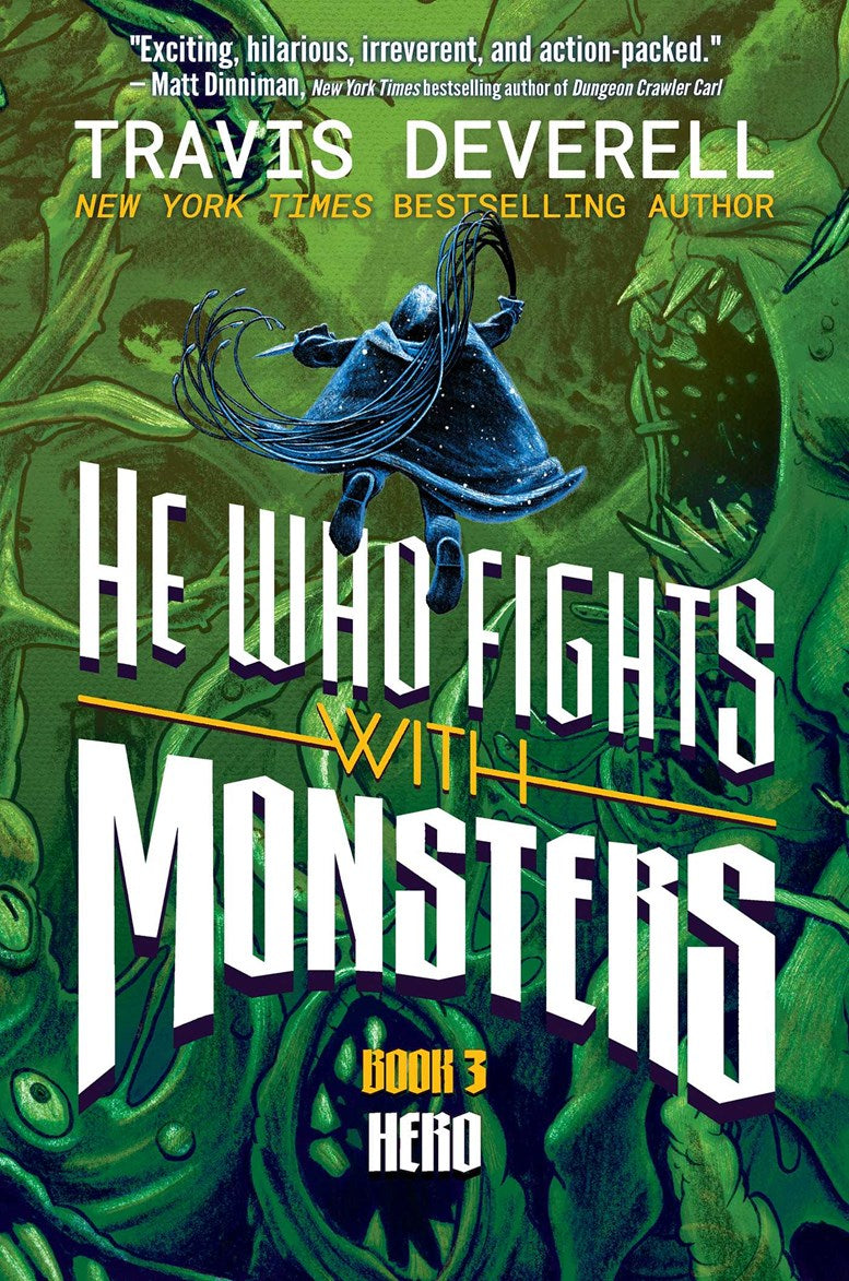 He Who Fights With Monsters : Hero