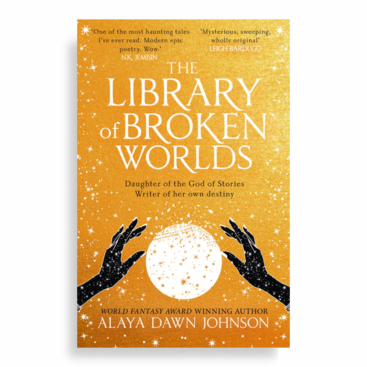 PRE ORDER - The Library of Broken Worlds