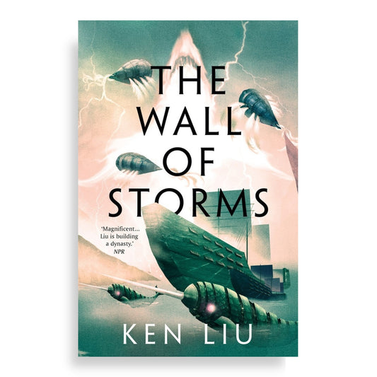 The Wall of Storms : Book 2