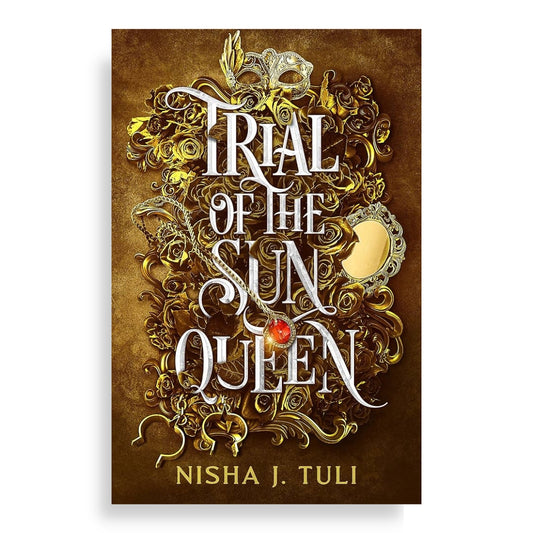 Trial Of The Sun Queen : Book 1