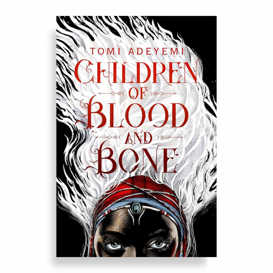 Children Of Blood and Bone : Book 1